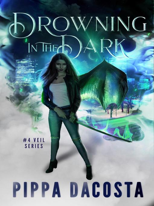 Title details for Drowning In the Dark by Pippa DaCosta - Available